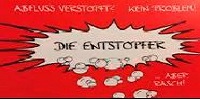 Die Entstopfer